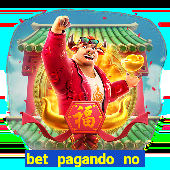 bet pagando no cadastro sem deposito